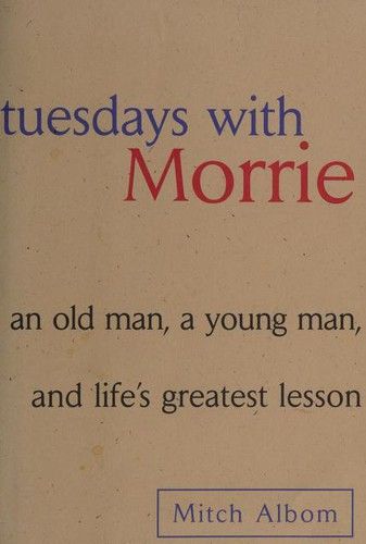 Cover of the book: Tuesdays with Morrie